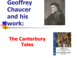 Beoffrey Chaucer and his work: