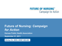 The Initiative on the Future of Nursing