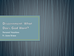 Discernment: What Does God Want