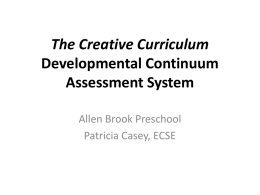 The Creative Curriculum Developmental Continuum Assessment