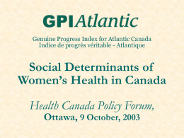 Social Determinants of Women’s Health in Canada
