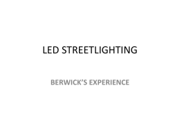 LED STREETLIGHTING BERWICK’S EXPERIENCE