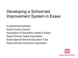 Developing a School-led Improvement System in Essex