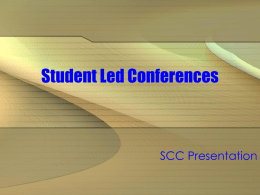 Student Led Conferences - Prairie South School Division