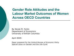 Gender Role Attitudes and the Labour Market Outcomes of