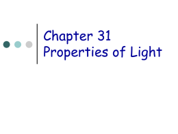 Properties of Light - FSU Physics Department