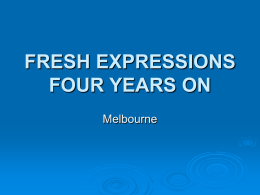 FRESH EXPRESSIONS FOUR YEARS ON