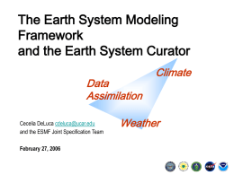 Introduction to the Earth System Modeling Framework