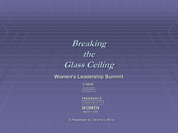 Cracking the Glass Ceiling - UMBC: An Honors University In