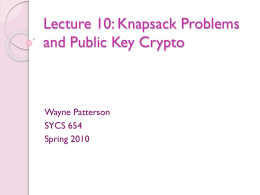 Lecture 10: Knapsack Problems and Public Key Crypto