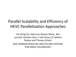 Parallel Scalability and Efficiency of HEVC