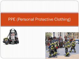 PPE (Personal Protective Clothing)