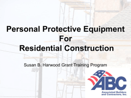 PPE for Residential Construction