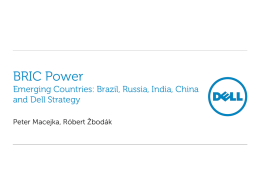 BRIC Power (Emerging Countries Brazil, Russia, India