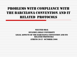 Problems with Compliance with the Barcelona Convention and