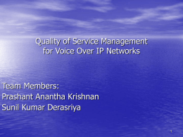 Quality of Service Management Over VoIP Networks