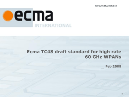Ecma TC48 draft standard for high rate 60 GHz WPANs