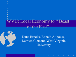 WVU: Local Economy to “ Beast of the East”