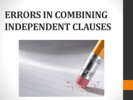 ERRORS IN combining independent clauses