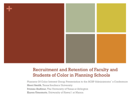 Recruitment and Retention of Faculty and Students of Color
