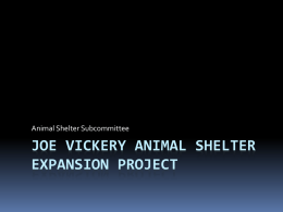 Joe Vickery Animal Shelter Expansion Project