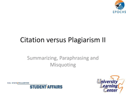 Citation versus Plagiarism II
