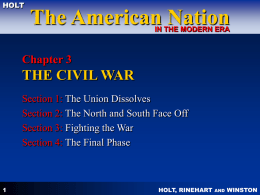 CHAPTER 12 THE CIVIL WAR - Industrial ISD / Homepage
