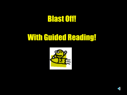 Blast Off! With Guided Reading!
