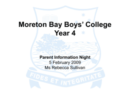 Moreton Bay Boys’ College Year 4