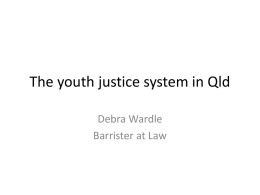 The youth justice system in Qld