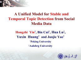A Unified Model for Stable and Temporal Topic Detection
