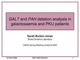 GALT and PAH deletion analysis in galactosaemia and PKU