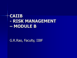 RISK MANAGEMENT - Indian Institute of Banking and Finance