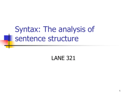 Syntax: The analysis of sentence structure