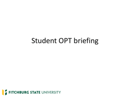 Student OPT briefing - Fitchburg State University