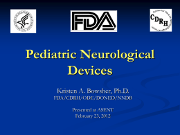 Pediatric Neurological Devices