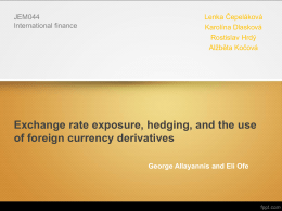 Exchange rate exposure, hedging, and the use of foreign