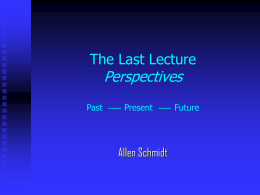 The Last Lecture - Madison Area Technical College