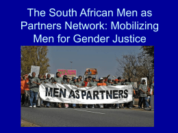 The South African Men as Partners Network: Mobilizing Men