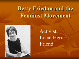 Betty Friedan - Bradley University