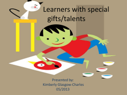 Learners with special gifts/talents