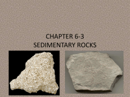 CHAPTER 6-3 SEDIMENTARY ROCKS