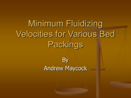 Minimum Fluidizing Velocities for Various Bed Packings