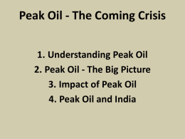 Peak Oil - The Coming Crisis