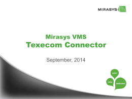Mirasys VMS Texecom Connector