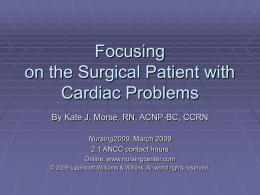 Focusing on the Surgical Patients with Cardiac Problems