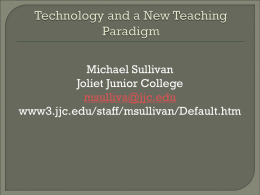 Technology and a New Teaching Paradigm