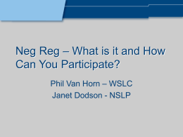 Neg Reg – What is it and How can you participate?