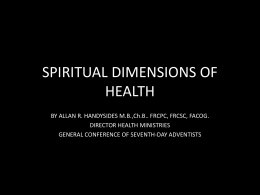 SPIRITUAL DIMENSIONS IN HEALTH