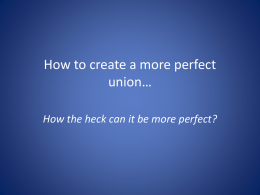 How to create a more perfect union…